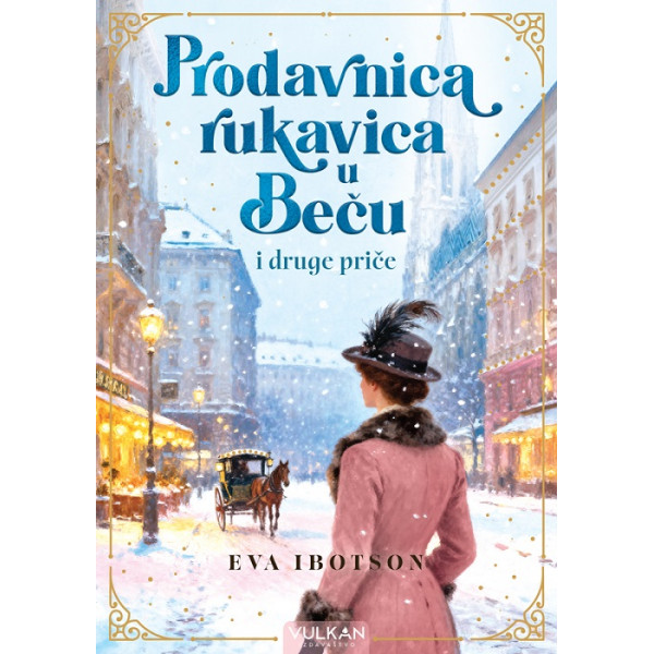 PRODAVNICA RUKAVICA U BEČU I DRUGE PRIČE 