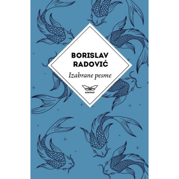 IZABRANE PESME BORISLAVA RADOVIĆA 