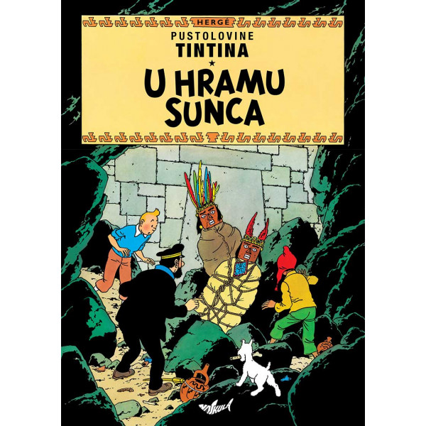 PUSTOLOVINE TINTINA U Hramu Sunca 