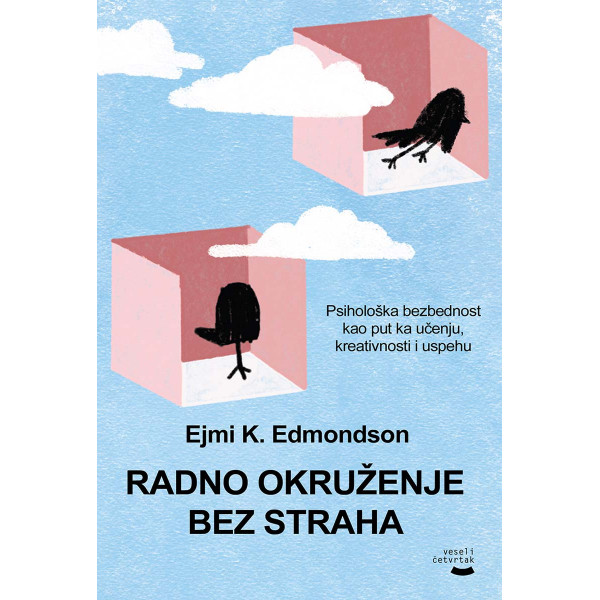 RADNO OKRUŽENJE BEZ STRAHA 