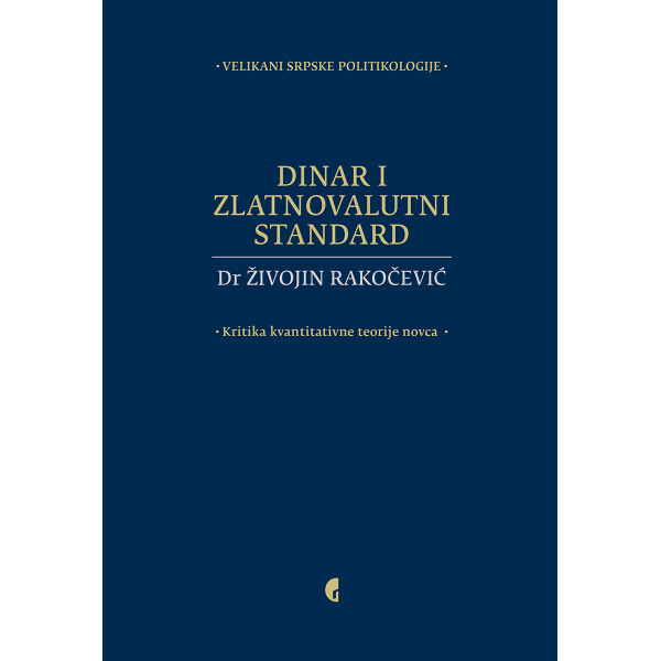 DINAR I ZLATNOVALUTNI STANDARD 