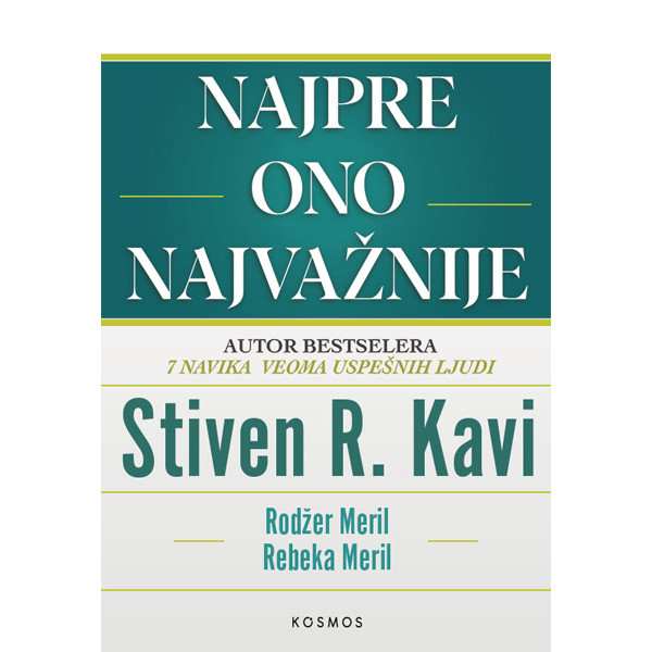 NAJPRE ONO NAJVAŽNIJE 