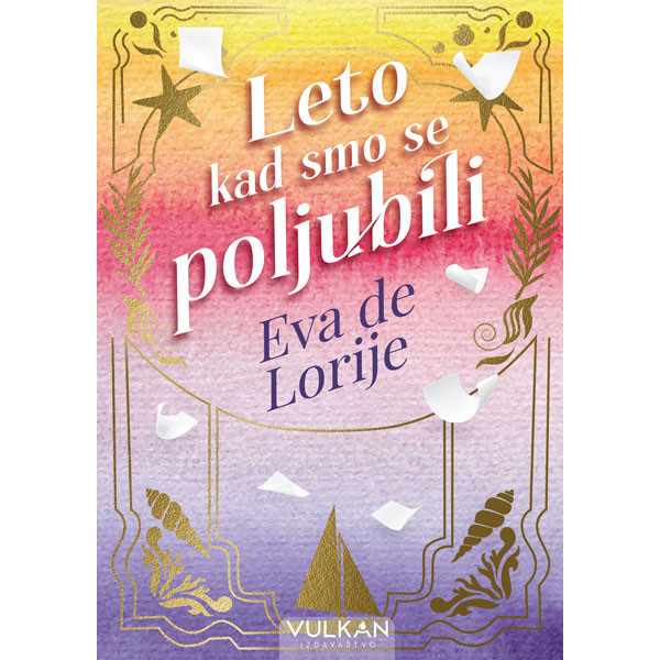 LETO KAD SMO SE POLJUBILI 