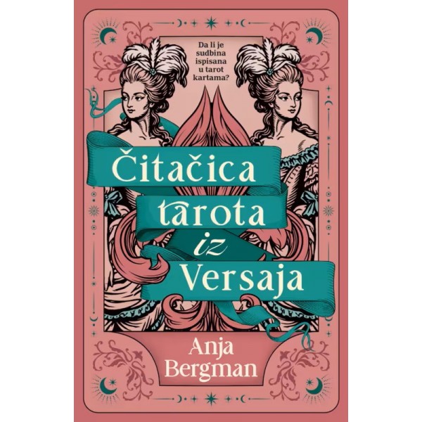 ČITAČICA TAROTA IZ VERSAJA 