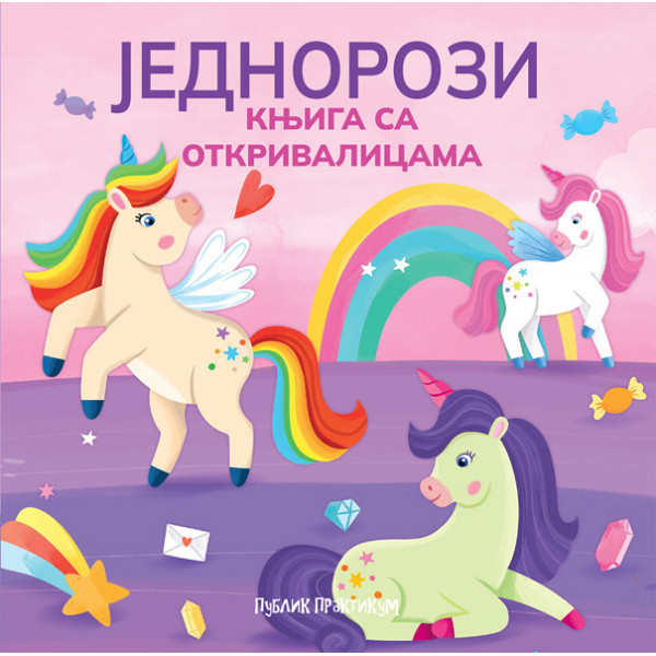 KNJIGA SA OTKRIVALICAMA - JEDNOROZI 