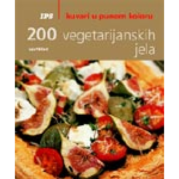 200 VEGETARIJANSKIH JELA 