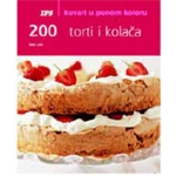 200 TORTI I KOLAČA 