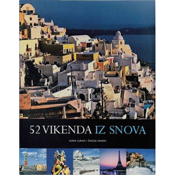 52 VIKENDA IZ SNOVA 