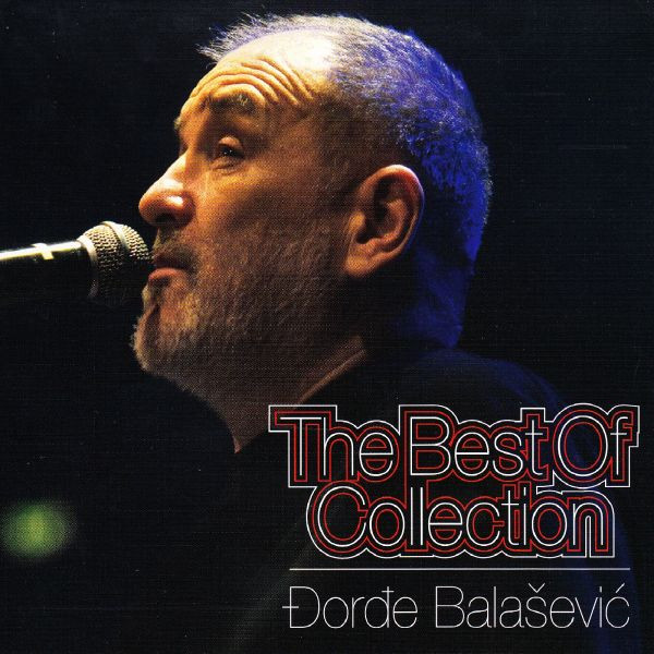 Đorđe Balašević – The Best of Collection CD 