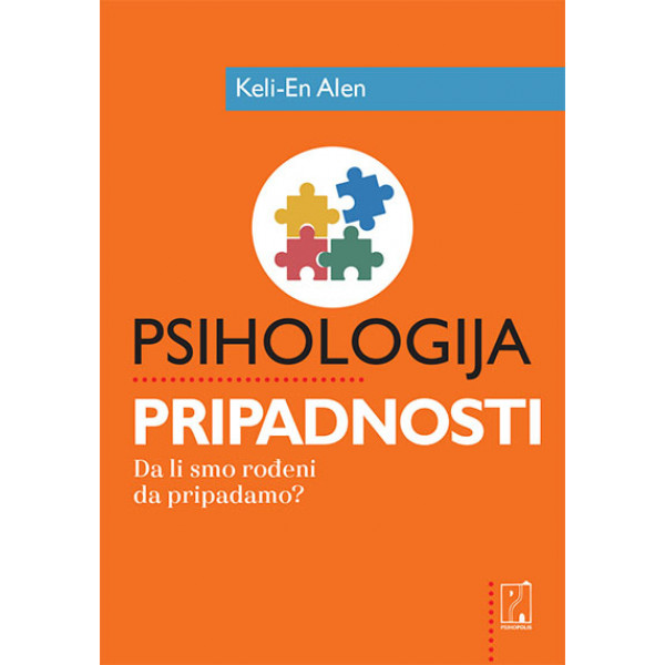 Psihologija pripadnosti: Da li smo rođeni da pripadamo? 