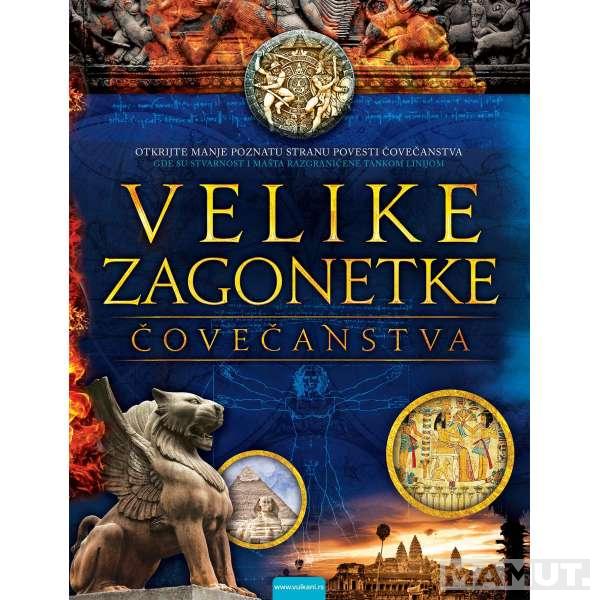 VELIKE ZAGONETKE ČOVEČANSTVA 