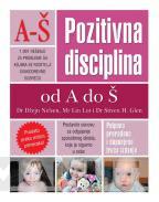 POZITIVNA DISCIPLINA OD A DO Š 