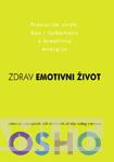 ZDRAV EMOTIVNI ŽIVOT 