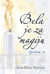 BELA JE ZA MAGIJU 