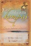 VAŠ DUHOVNI KOMPAS 