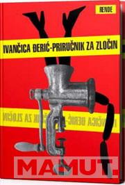PRIRUČNIK ZA ZLOČIN 