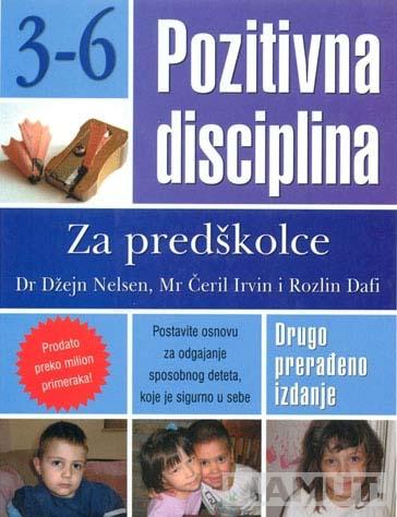 POZITIVNA DISCIPLINA ZA PREDŠKOLCE 