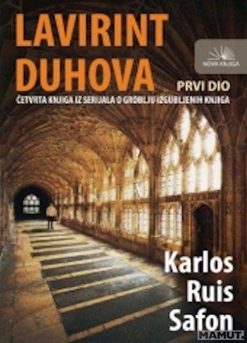 LAVIRINT DUHOVA PRVI DIO 