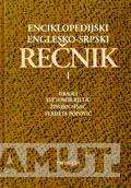 ENCIKLOPEDIJSKI ENGLESKO SRPSKI REČNIK I II 