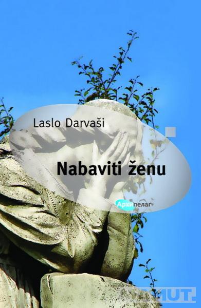 NABAVITI ŽENU 