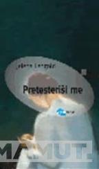 PRETESTERIŠI ME 