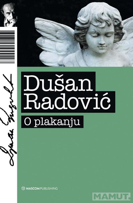 O PLAKANJU 