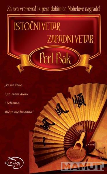 ISTOČNI VETAR  ZAPADNI VETAR 