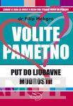 VOLITE PAMETNO 