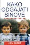 KAKO ODGAJATI SINOVE 