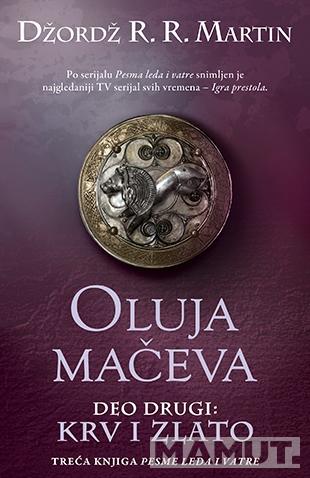 OLUJA MAČEVA II Krv i zlato 