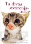 TA DIVNA STVORENJA MACE 