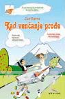 KAD VENČANJE PROĐE 