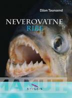 NEVEROVATNE RIBE 