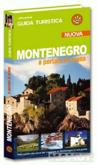 MONTENEGRO A PORTATA DI MANO 