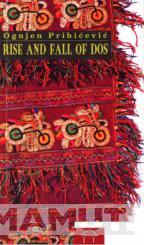 RISE AND FALL OF DOS 
