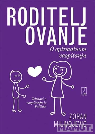 RODITELJOVANJE 