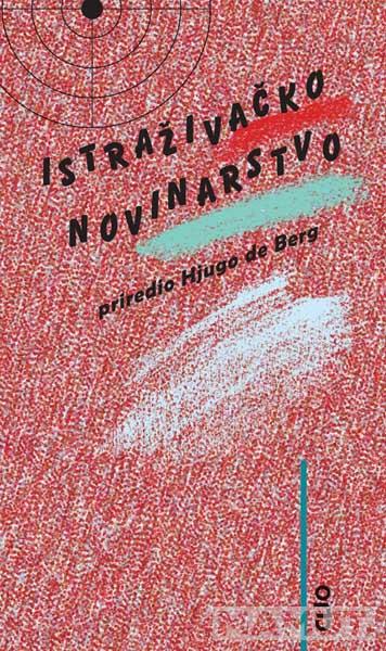 ISTRAŽIVAČKO NOVINARSTVO 