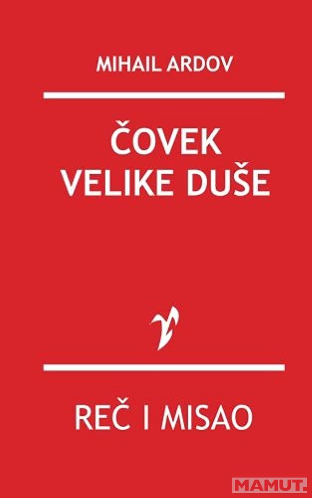 ČOVEK VELIKE DUŠE Knjiga o Šostakoviču 