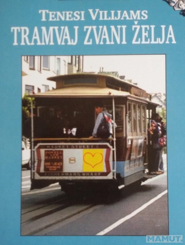 TRAMVAJ ZVANI ŽELJA 