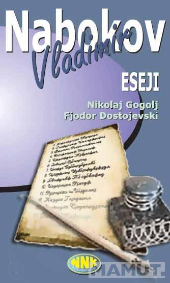 ESEJI DOSTOJEVSKI GOGOLJ 