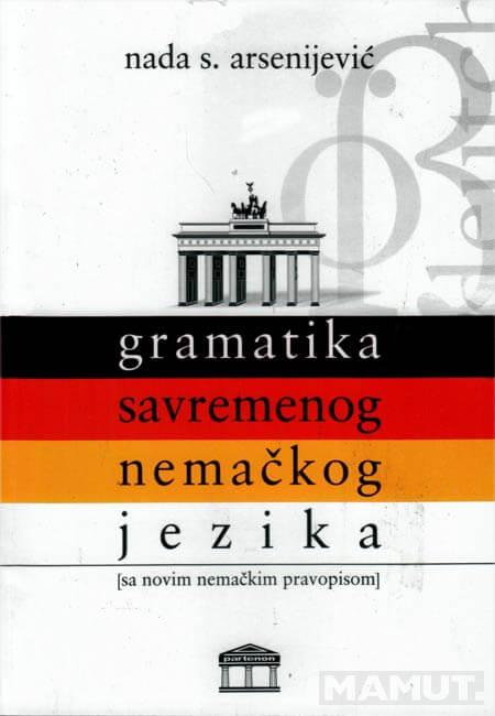 GRAMATIKA SAVREMENOG NEMAČKOG JEZIKA 