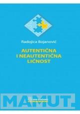 AUTENTIČNA I NEAUTENTIČNA LIČNOST 