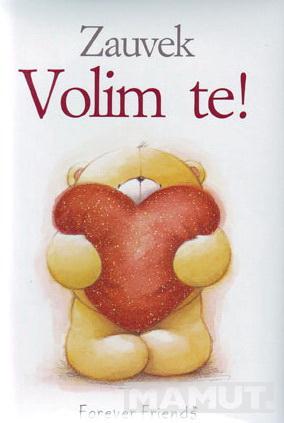 ZAUVEK VOLIM TE 