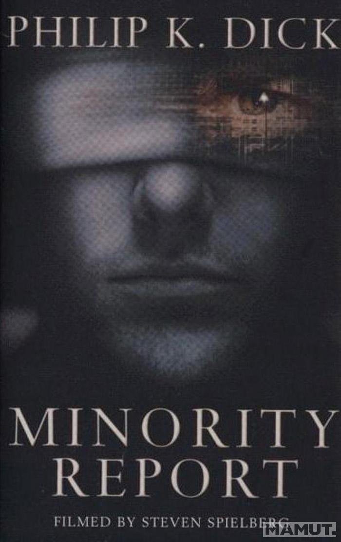 Minority Report (Film Tie-In) 