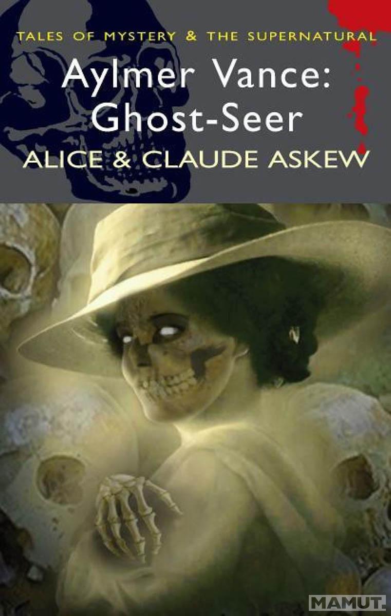Aylmer Vance Ghost Seer 