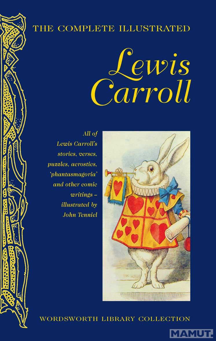Complete Illustrated Lewis Carroll 