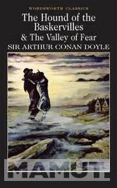 Hound of the Baskervilles & The Valley of Fear 