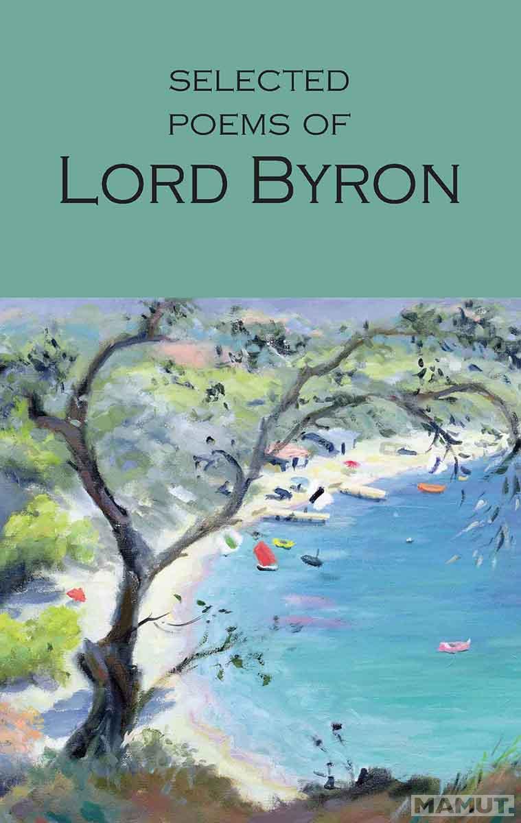 Selected Poems of Lord Byron 