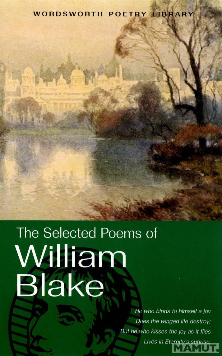 Selected Poems William Blake 