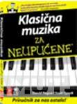 KLASIČNA MUZIKA ZA NEUPUĆENE CD 